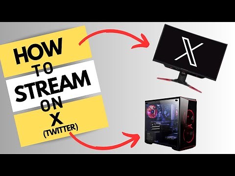 How To Stream On X (Formally Twitter)