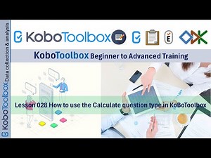 English| Lesson 028 How to use the Calculate question type in KoBoToolbox