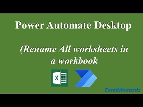 Power Automate Desktop to Rename all worksheets in a workbook-