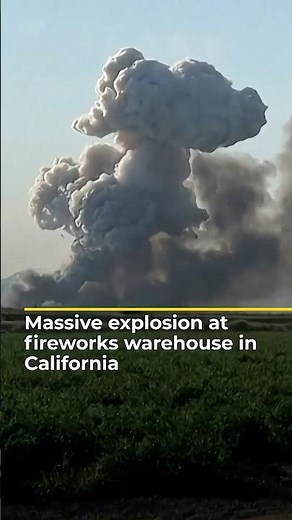 Massive explosion at fireworks warehouse in California