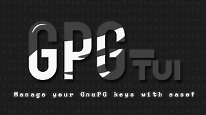 gpg-tui: GnuPG-Schlüssel bequem im Terminal verwalten