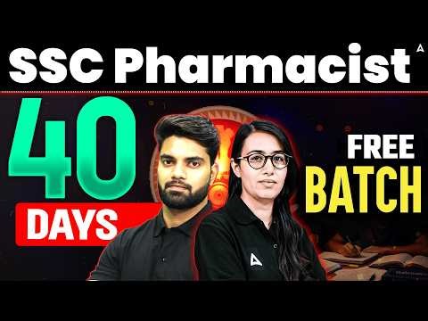 SSC Pharmacist 2026 | 40 Days Crash Course | Complete Preparation Plan 🔥