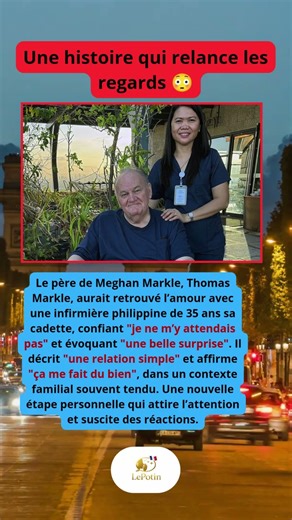 Thomas Markle tourne une page personnelle avec une nouvelle relation