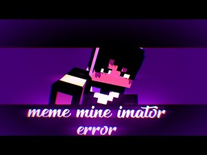 Animation (mine-imator Error Meme) template made by Ahmed_gamer