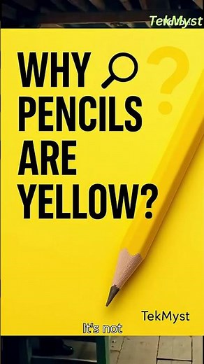 Why Pencils Are Yellow ✏️ The Real Reason Behind Their Color #shorts #TekMyst #History #DidYouKnow