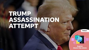 BBC Learning English - Learning English from the News / Trump assassination attempt
