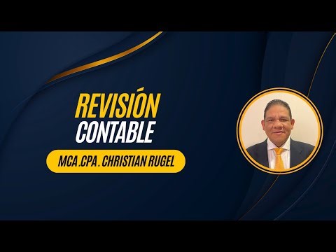 REVISIÓN CONTABLE: ASPECTOS IMPORTANTES A CONSIDERAR