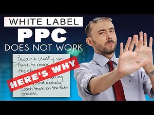 🚫 White Label PPC Outsourcing DOES NOT WORK - Here's Why 📉💼