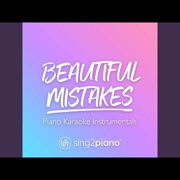 Beautiful Mistakes (Shortened) [Originally Performed by Maroon 5 & Megan Thee Stallion] (Piano...