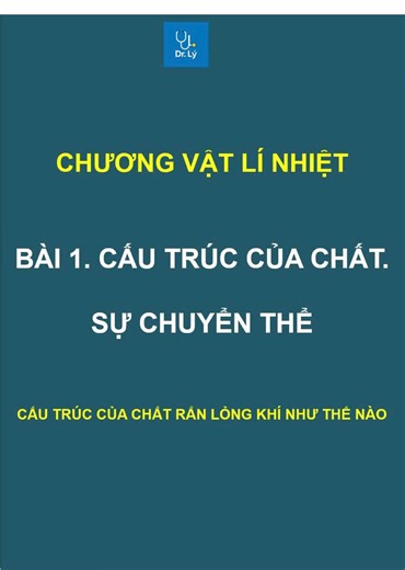 CẤU TRÚC CỦA CHẤT RẮN, CHẤT LỎNG, CHẤT KHÍ NHƯ THẾ NÀO? VẬT LÝ 12- BÀI 1 - MÔ HÌNH ĐỘNG HỌC PHÂN TỬ VỀ CẤU TẠO CHẤT #vatly12 #onthithpt #cautaocacchat #donghocphantu #vatlynhiệt #DrLy #baitapvatly #kienthucvatly #cautrucchatranlongkhi
