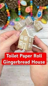 Easy Toilet Paper Roll Gingerbread House Ornament | Last Minute Christmas Craft #christmas