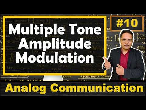 Multiple Tone Amplitude Modulation Explained: Step by Step Derivation