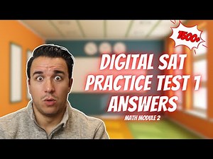 Digital SAT Prep 2023📚 - Practice Test 1, Math Module 2