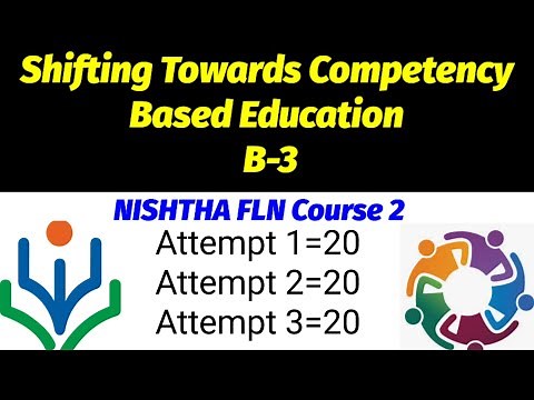 Shifting Towards Competency Based Education Nishtha FLN Course 2 | B-3 quiz all answers