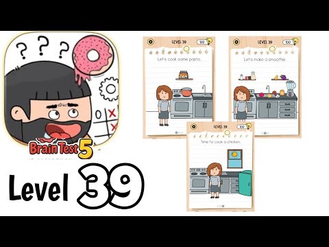 Brain test 5 level 39 Full Guide Walkthrough Solution