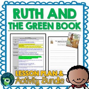 Ruth and the Green Book Lesson Plan & Google Activities