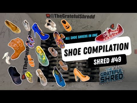 Shoe Shredding Compilation: Every Shoe We've Ever Shredded