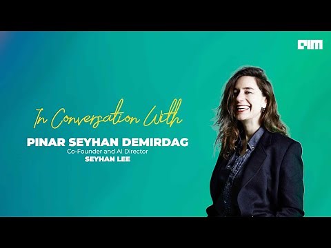 In Conversation with Pinar Seyhan Demirdag, AI Director