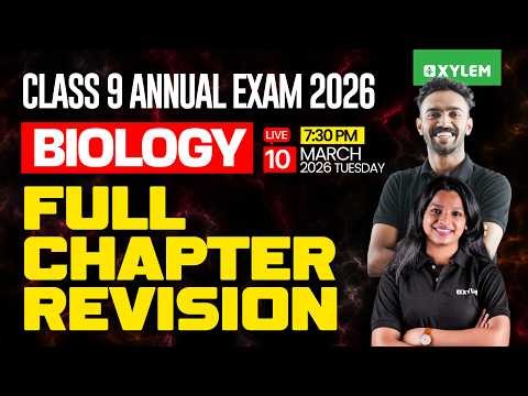 Class 9 Biology : Annual Exam 2026 | FULL CHAPTER REVISION | Xylem Class 9