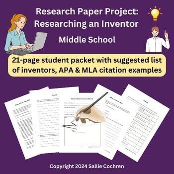 Research Paper Project: Researching an Inventor, Middle School 6th 7th 8th Grade