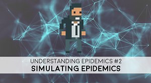 Simulating Epidemics - Alan Zucconi