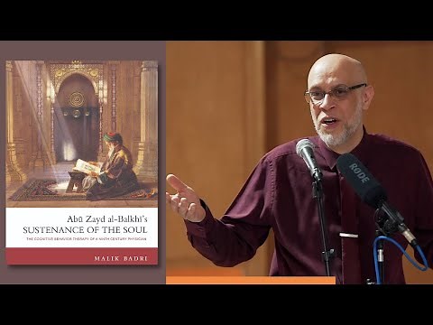 Abu Zayd al-Balkhi - The 9th Century Islamic Scholar of CBT Cognitive Behavioural Therapy