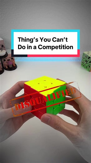 Things you can’t do in a competition ❌ #cubing #rubikscube #cuber #speedcubing