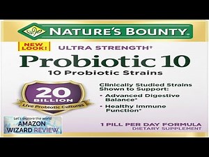 Nature’s Bounty Probiotic 10 Ultra Strength Daily Probiotic Supplement Support Review