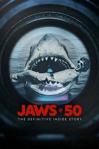 Stream Jaws @ 50: The Definitive Inside Story (2025): Find it on Netflix, Prime Video, Hulu & more