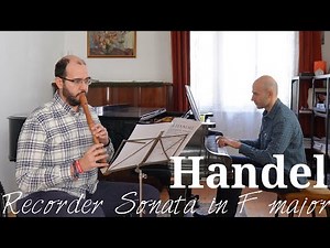 Handel - Recorder Sonata in F Major