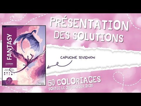 FANTASY - Hachette Heroes Mystery Coloring Books - SOLUTIONS