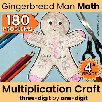 4th Grade Gingerbread Man Math Craft Multiply Three Digit by One Digit Christmas