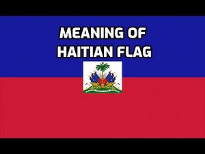 Meaning of Haitian Flag