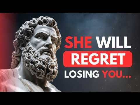 10 attitudes that make any woman regret losing you | STOICISM