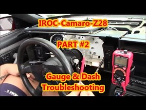 Gauge & Tach Issues - 1988 IROC Z28 Camaro - Troubleshooting and Repair PART #2