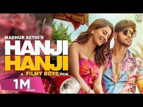 New Punjabi Songs 2021 | HANJI HANJI : Maddy Sethi ft Upma (Official Video) | Minash Entertainment