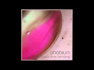 Phobium - Basic Time Bending