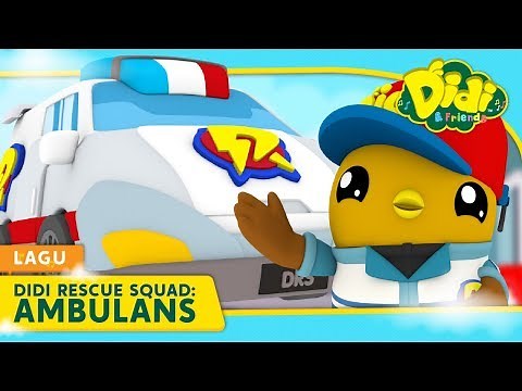 Didi Rescue Squad : Ambulans | Didi Lagu Baru | Didi & Friends Lagu Kanak-Kanak