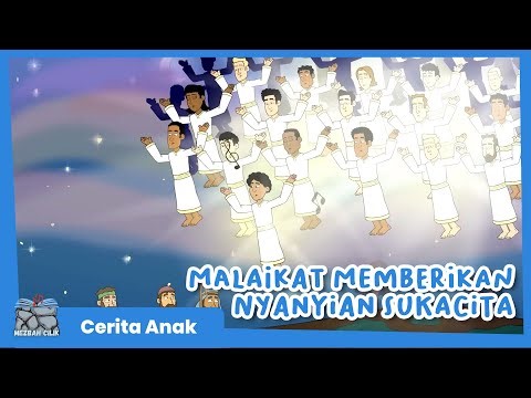 Malaikat Memberikan Nyanyian Sukacita [Cerita Alkitab Anak]