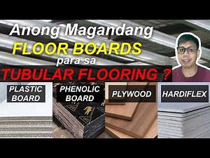 TUBULAR FLOORING BOARDS, Ano ang pinaka maganda? Philippine House Design Construction Renovation