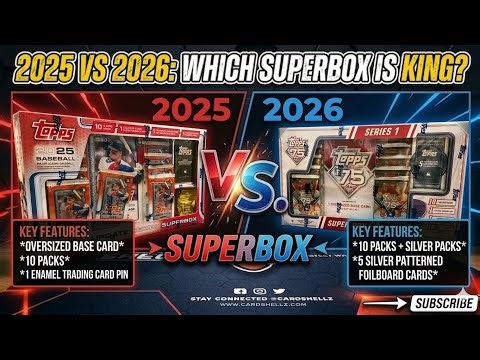 Superbox challenge 2025 Update vs 2026 Series 1 Topps Baseball Super Box Battle.