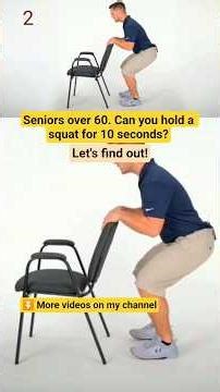 Seniors Over 60. Can you hold a squat for 10 seconds? Let's find out!