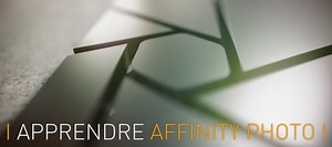 TUTO Formation complète Affinity Photo sur Tuto.com