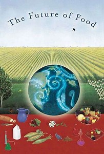 The Future of Food (2009) - TV Show