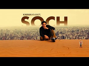 Karan Khan - Soch (Official) - Badraga