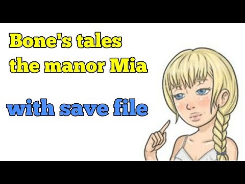 Bones tales the manor gameplay 10 ‪@Gameflixav‬