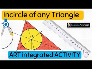 In-circle of a Triangle || Class 9, 10 Maths activity, project