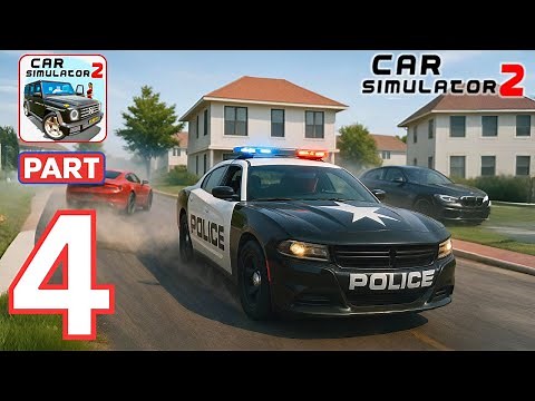 Car Simulator 2 - Realistic Open World Driving Gameplay Walkthrough Part 4 (iOS, Android)