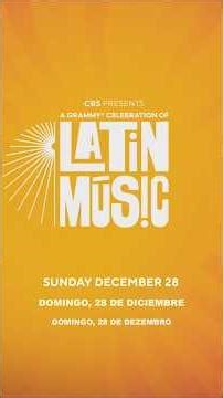 CBS presents A GRAMMY Celebration of Latin Music | December 28, 2025