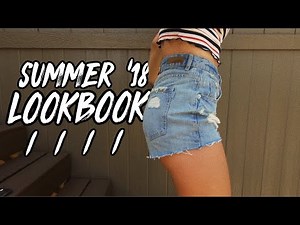 SUMMER LOOKBOOK 2018 | Kensie Likes